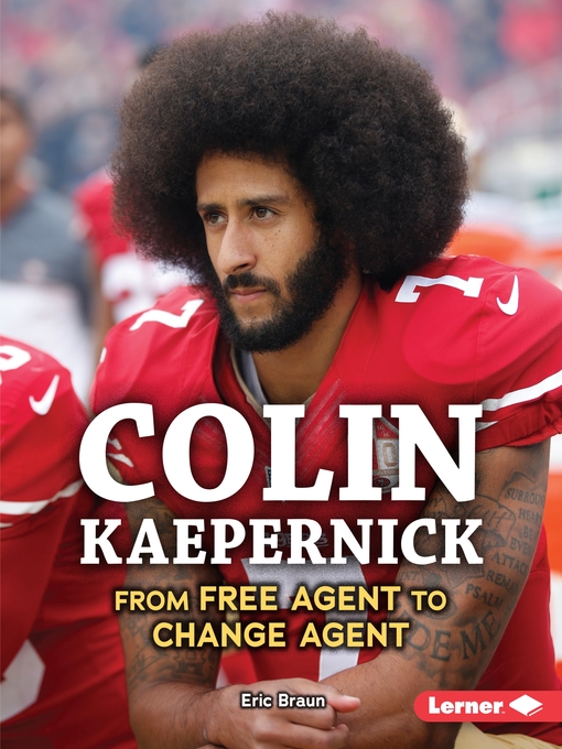 Title details for Colin Kaepernick by Eric Braun - Available